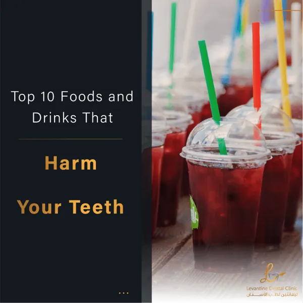 Foods That Harm Your Teeth