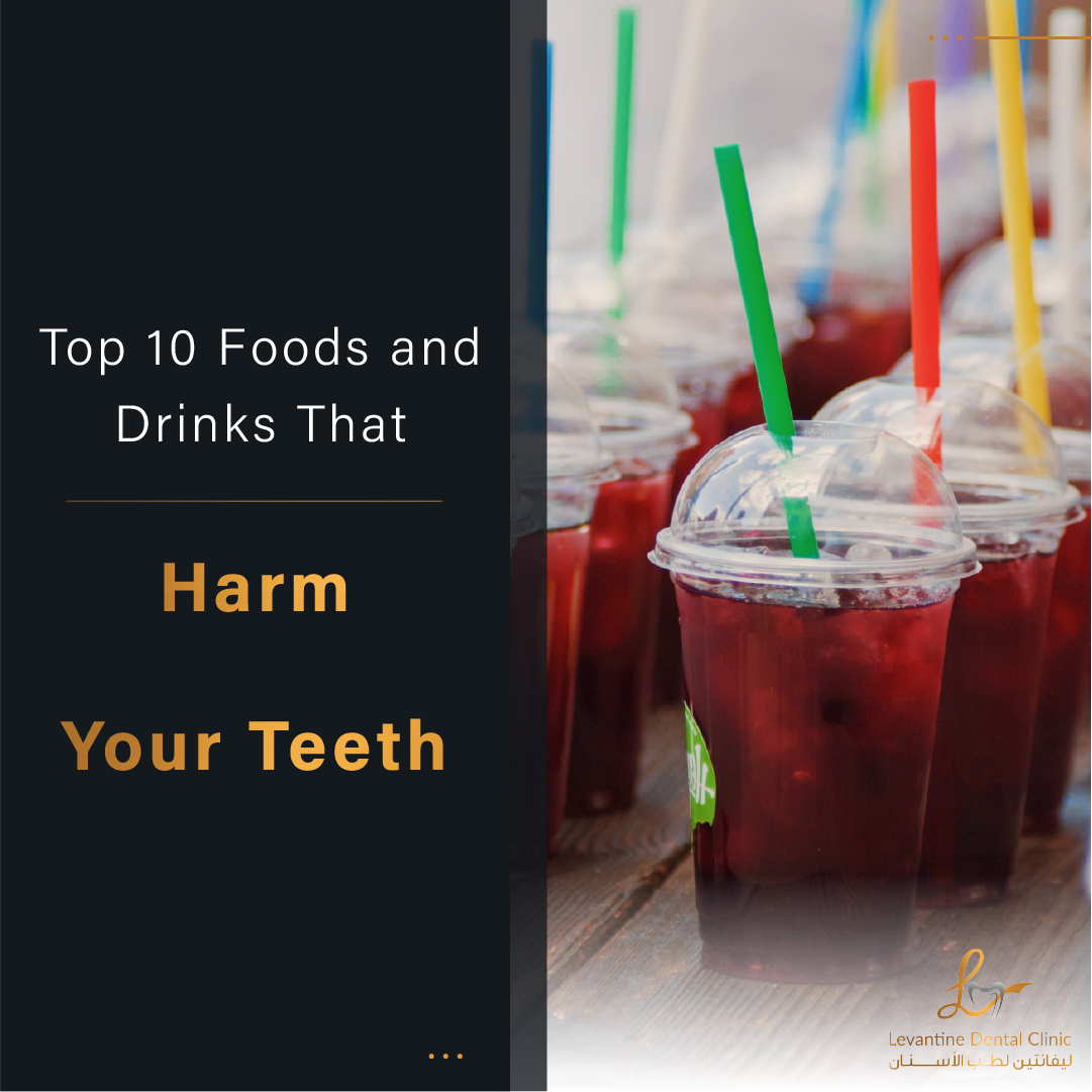The Ultimate Guide: Top 10 Foods and Drinks That Harm Your Teeth